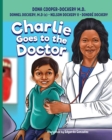 Image for Charlie Goes to the Doctor
