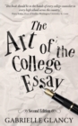Image for Art of the College Essay: Second Edition