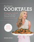 Image for Andrea&#39;s Cooktales : A Keepsake Cookbook. Learn New Recipes, Treasure Old Ones