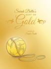 Image for Sarah Bella&#39;s Gift of Gold