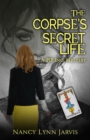 Image for The Corpse&#39;s Secret Life