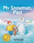 Image for My Snowman, Paul
