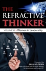 Image for The Refractive Thinker(R) : Vol XI: Women in Leadership