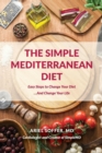 Image for The Simple Mediterranean Diet
