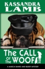 Image for The Call of the Woof : A Marcia Banks and Buddy Mystery