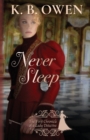 Image for Never Sleep : The Chronicle of a Lady Detective