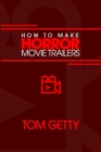 Image for How To Make Horror Movie Trailers