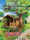Image for Fruit in the Garden Clubhouse