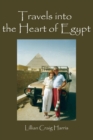 Image for Travels Into the Heart of Egypt