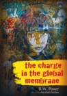 Image for The Charge In The Global Membrane