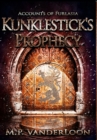 Image for Kunklestick&#39;s Prophecy