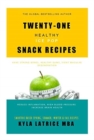 Image for Twenty-One &quot;Healthy&quot; Ice Pop Snack Recipes