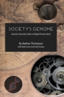 Image for Society&#39;s Genome: Genetic Diversity&#39;s Role in Digital Preservation