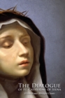 Image for The Dialogue of St. Catherine of Siena (a Vero House Abridged Classic)