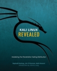 Image for Kali Linux revealed  : mastering the penetration testing distribution