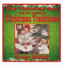 Image for The Victorian Age and the Origins of Christmas Traditions