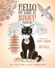 Image for Hello, My Name is Bunny!: Tokyo