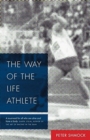 Image for The Way of the Life Athlete