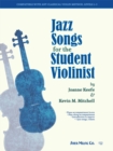 Image for Jazz Songs for the Student Violinist