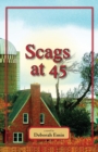 Image for Scags at 45