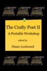 Image for Crafty Poet II: A Portable Workshop
