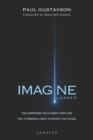 Image for Imagine : The Surprising Truth about Hope and The 12 Powerful Ways to Invent the Future
