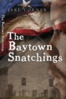 Image for Baytown Snatchings