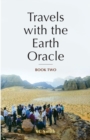 Image for Travels with the Earth Oracle - Book Two
