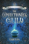 Image for The Confectioner&#39;s Guild