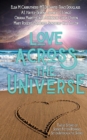 Image for Love Across the Universe : Twelve Stories of Science Fiction Romance Set on Intergalactic Shores