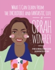 Image for What I can learn from the incredible and fantastic life of Oprah Winfrey
