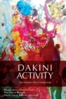 Image for Dakini Activity : The Dynamic Play of Awakening