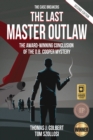 Image for The Last Master Outlaw : The Award-Winning Conclusion of the D.B. Cooper Mystery
