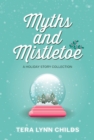 Image for Myths and Mistletoe