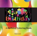 Image for Happy Birthday : A Birthday Coloring Book
