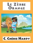 Image for Le Zebre Orange