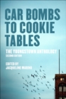 Image for Car Bombs to Cookie Tables: The Youngstown Anthology