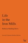 Image for Life in the Iron Mills