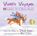 Image for Violet&#39;s Voyages