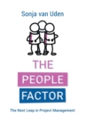 Image for The People Factor : The Next Leap in Project Management