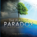 Image for The Plastics Paradox
