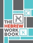 Image for The Hebrew Workbook : Writing Exercises for Block and Cursive Script: Writing Exercises for