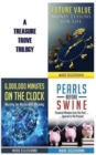 Image for A Treasure Trove Trilogy : Future Value / Pearls Before Swine / 6,000,000 Minutes on the Clock