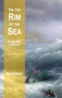 Image for On the Rim of the Sea: A Journey in Books