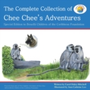 Image for The Complete Collection of Chee Chee&#39;s Adventures