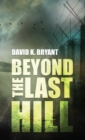 Image for Beyond The Last Hill