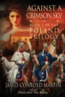 Image for Against a Crimson Sky (The Poland Trilogy Book 2)
