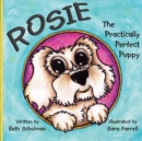 Image for Rosie The Practically Perfect Puppy