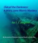 Image for Out of the Darkness: A Mary Jane Morris Mystery