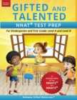 Image for Gifted and Talented NNAT Test Prep : NNAT2 / NNAT3 Level A and Level B - For Kindergarten and First Grade